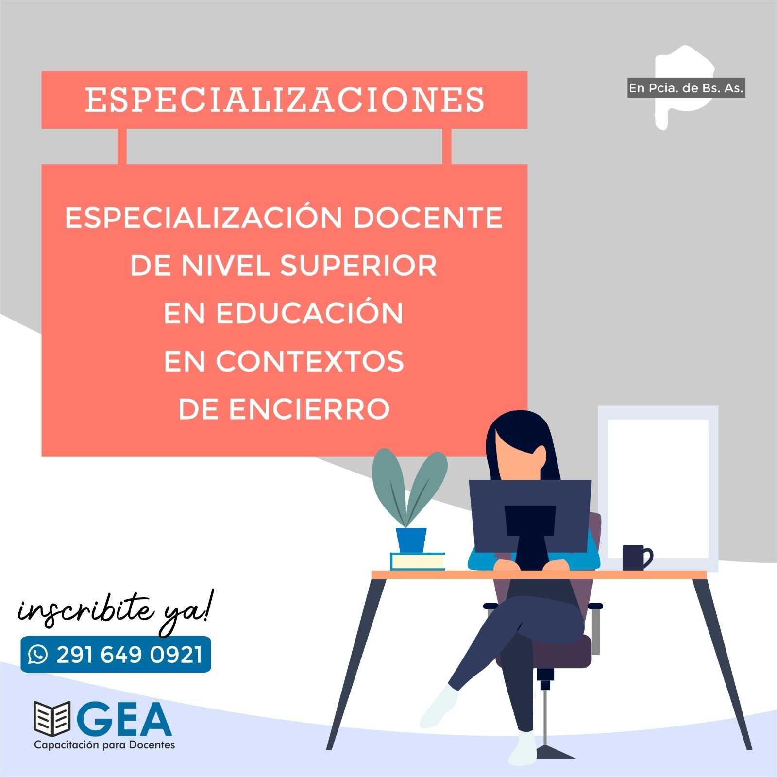 Especialización Docente de Nivel Superior en
Educación en Contextos de encierro